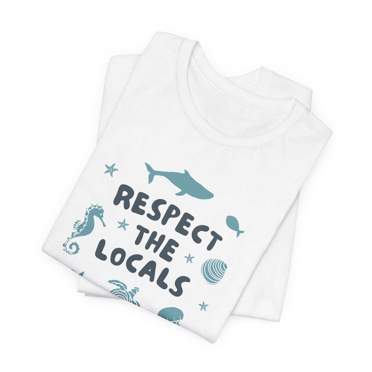 Respect The Locals T-Shirt