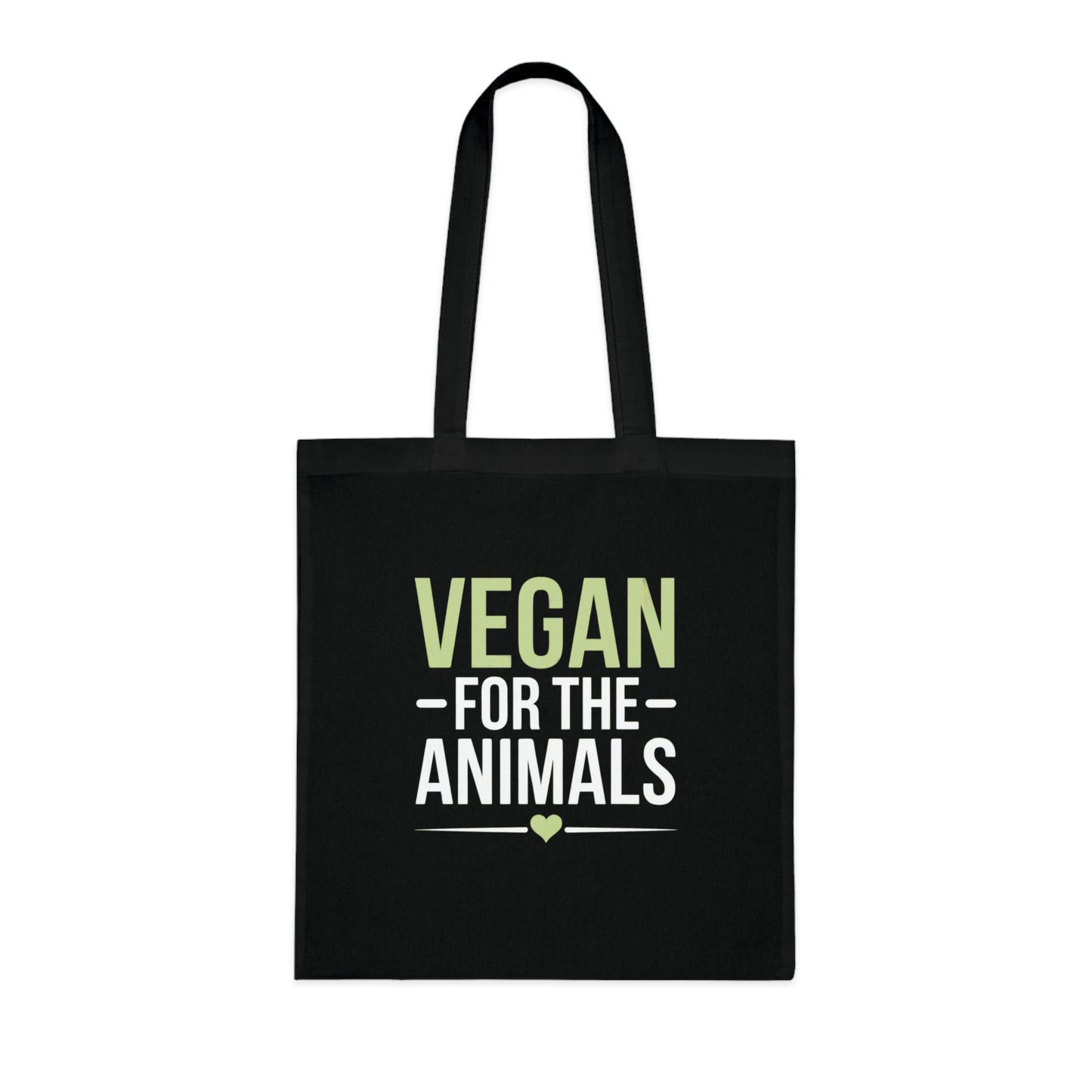 Vegan For The Animals Tote Bag