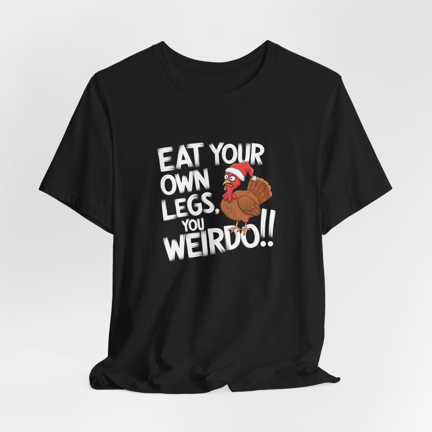 Eat Your Own Legs Christmas T-Shirt