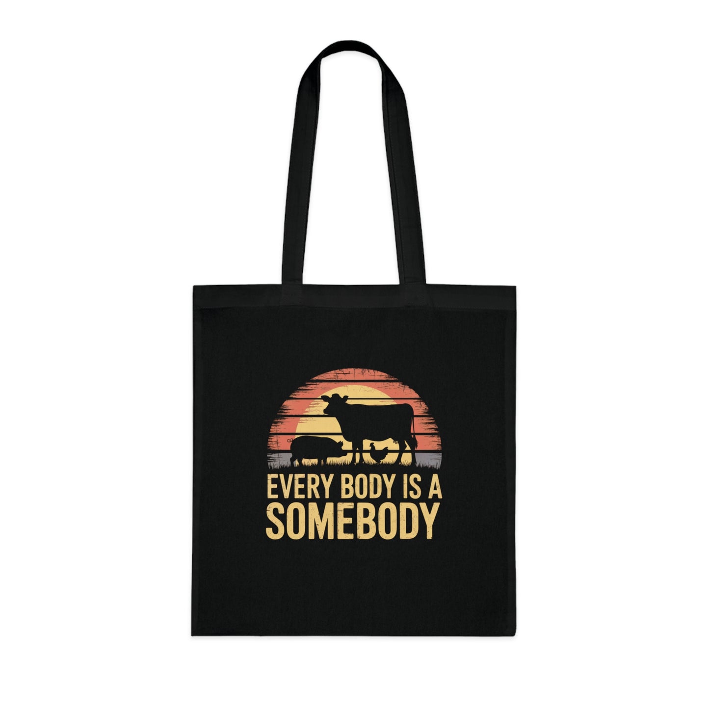 Every Body Is A Somebody Tote Vegan Bag