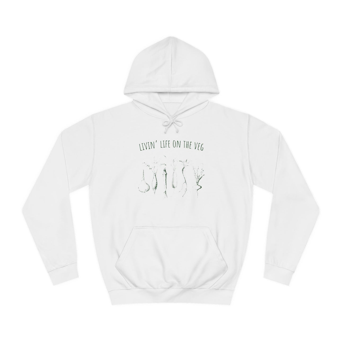 Life On The Veg Hoodie