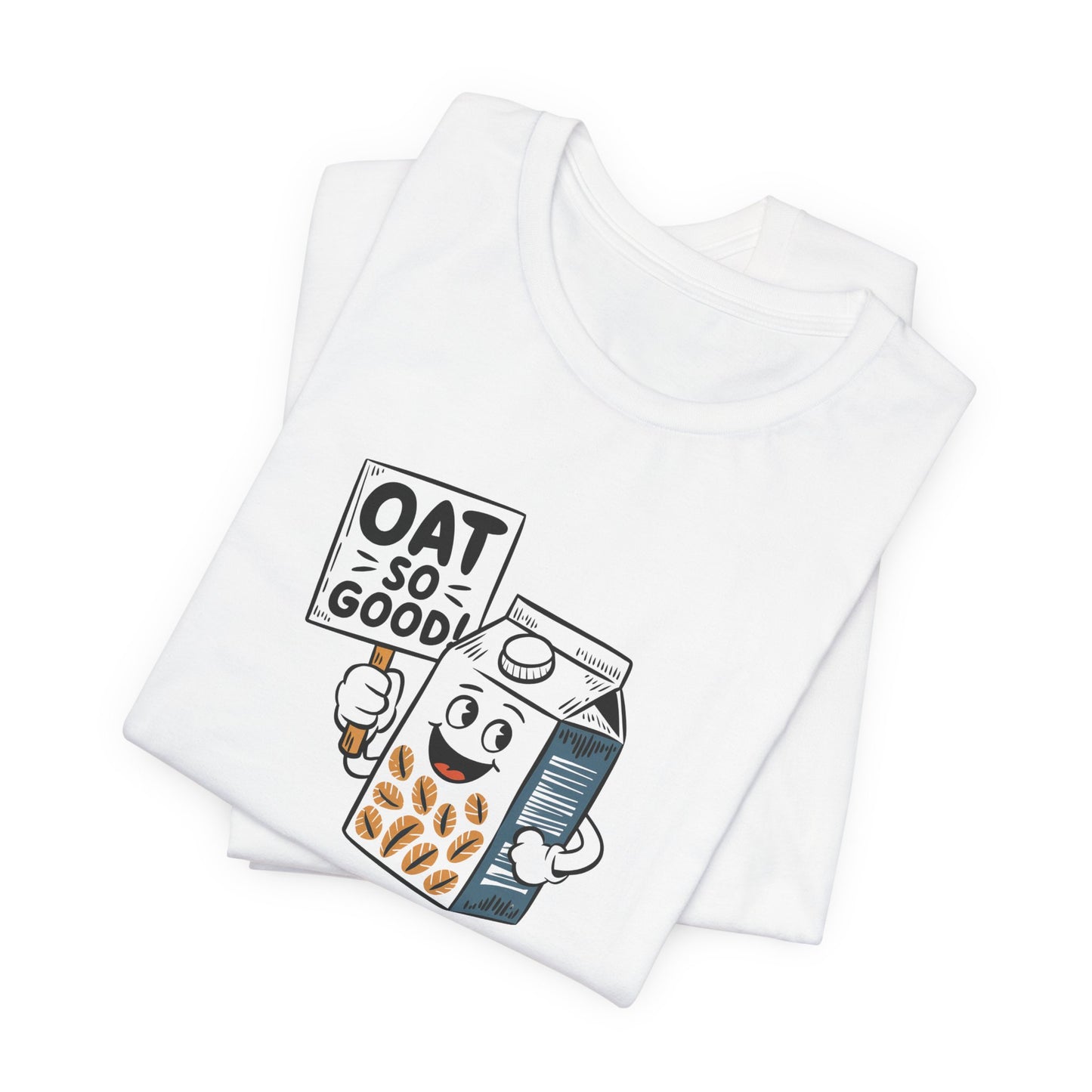 Oat So Good T-Shirt