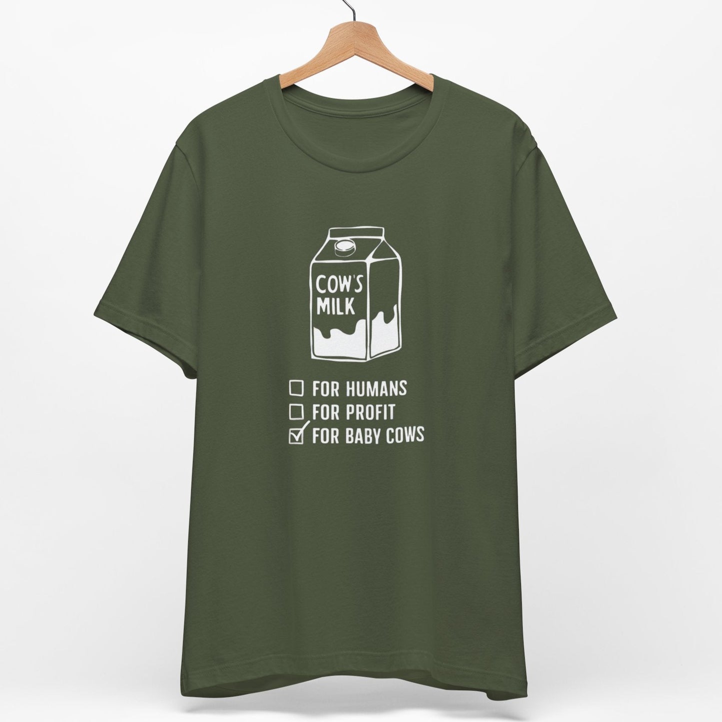 Anti-Dairy T-Shirt - Cow's Milk Is For Baby Cows