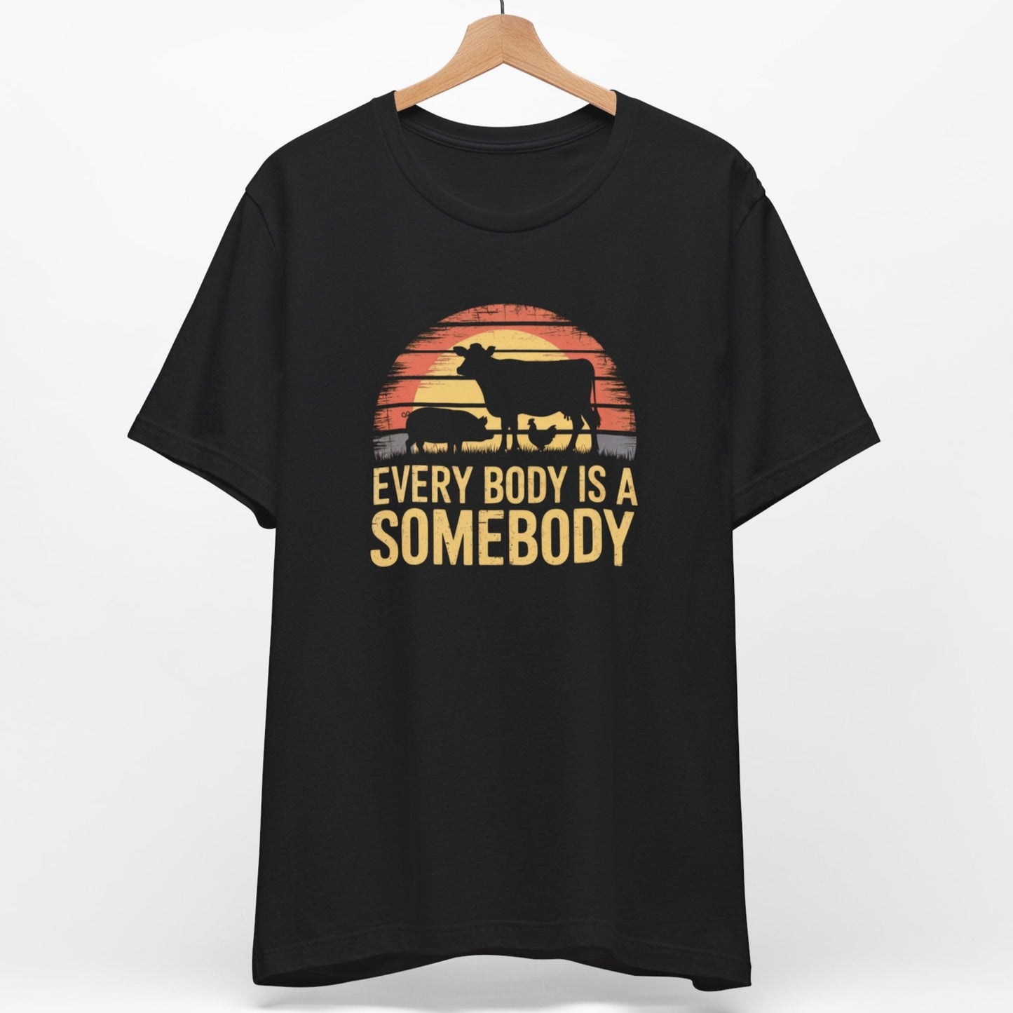 Every Body Is A Somebody T-Shirt