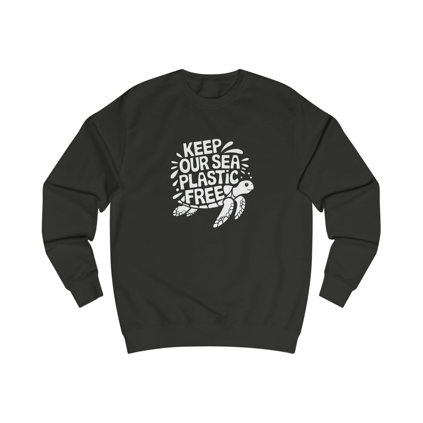 Keep Our Sea Plastic Free Sweatshirt