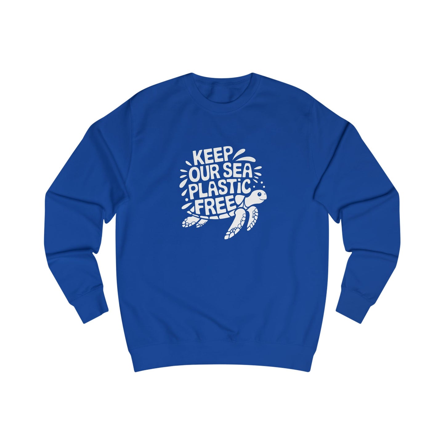 Keep Our Sea Plastic Free Sweatshirt