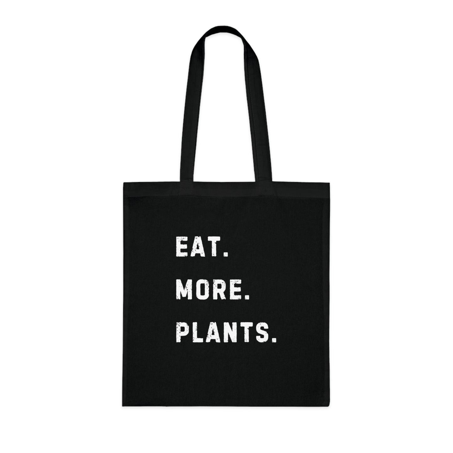 Eat More Plants Tote Bag