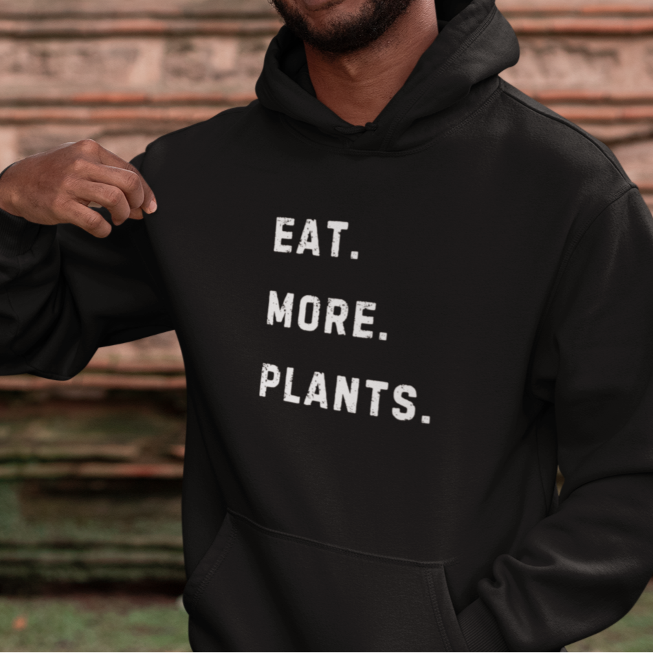 Eat More Plants Vegan Hoodie