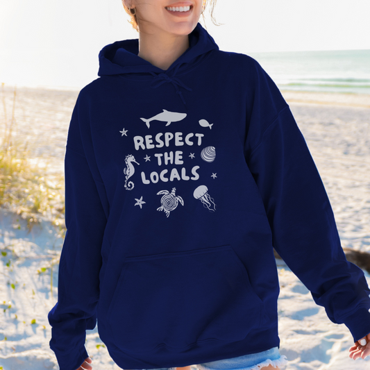 Respect The Locals Hoodie