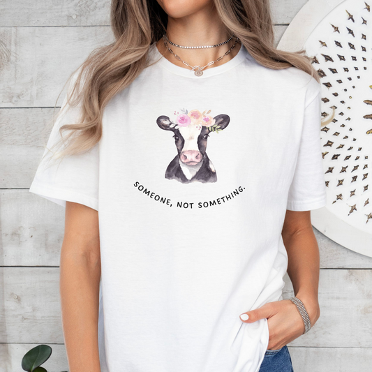 Someone Not Something T-Shirt