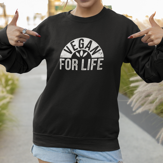 Vegan For Life Sweatshirt